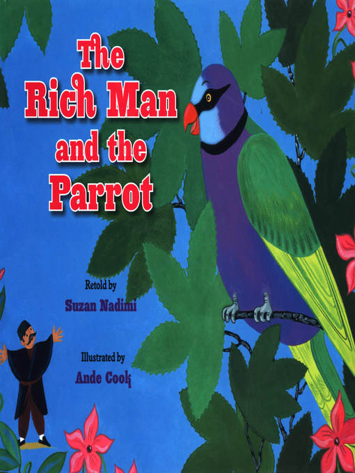 Title details for The Rich Man and the Parrot by Suzan Nadimi - Available